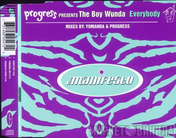 Progress , The Boy Wunda - Everybody