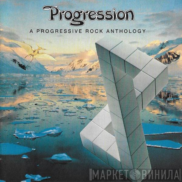  - Progression (A Progressive Rock Anthology)