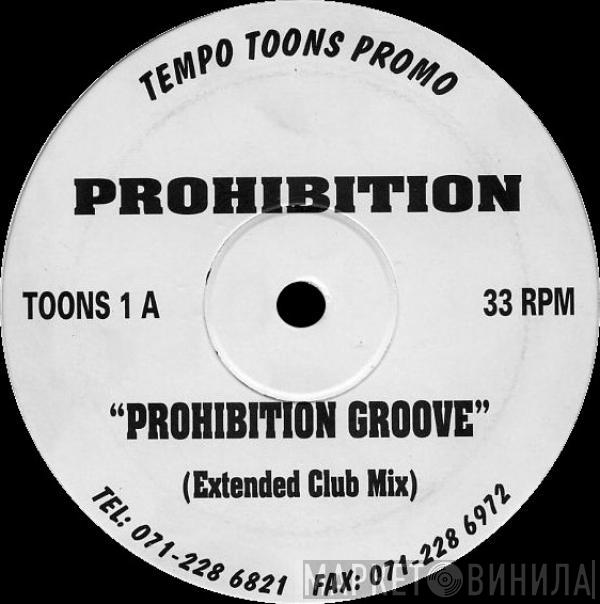 Prohibition - Prohibition Groove
