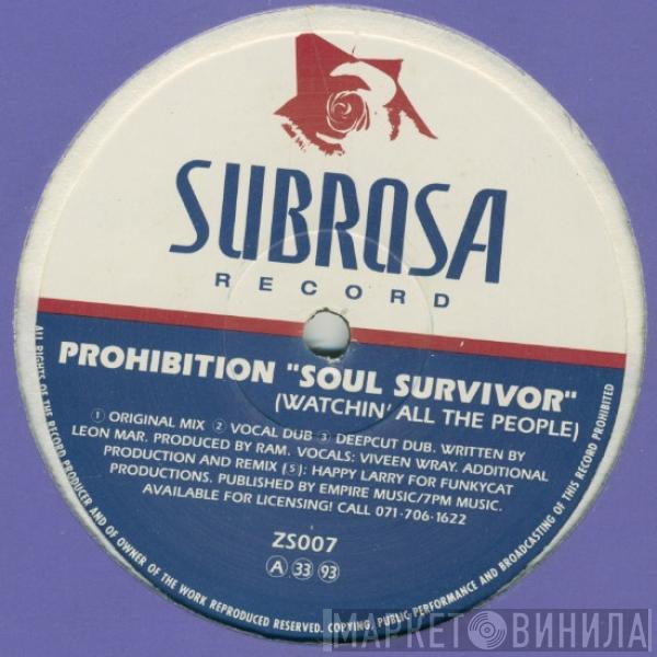  Prohibition  - Soul Survivor (Watchin' All The People)