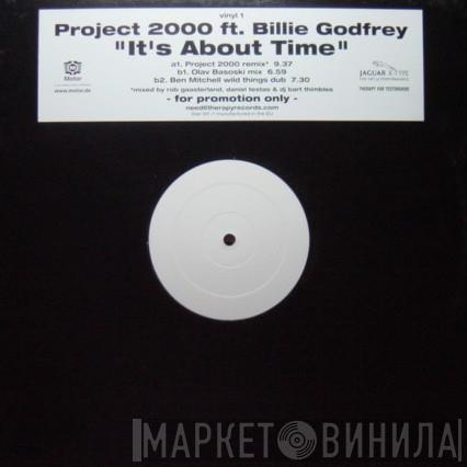 Project 2000, Billie Godfrey - It's About Time