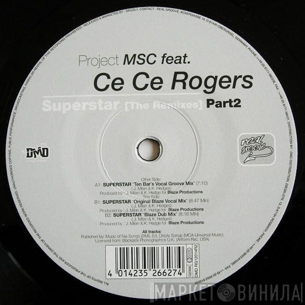 Project MSC, Ce Ce Rogers - Superstar (The Remixes Part 2)
