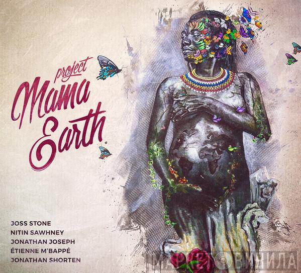 Project Mama Earth - Mama Earth