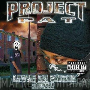  Project Pat  - Layin' Da Smack Down