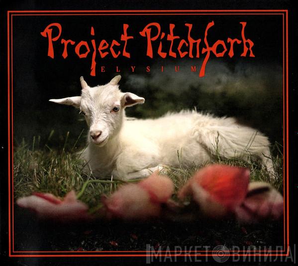 Project Pitchfork - Elysium