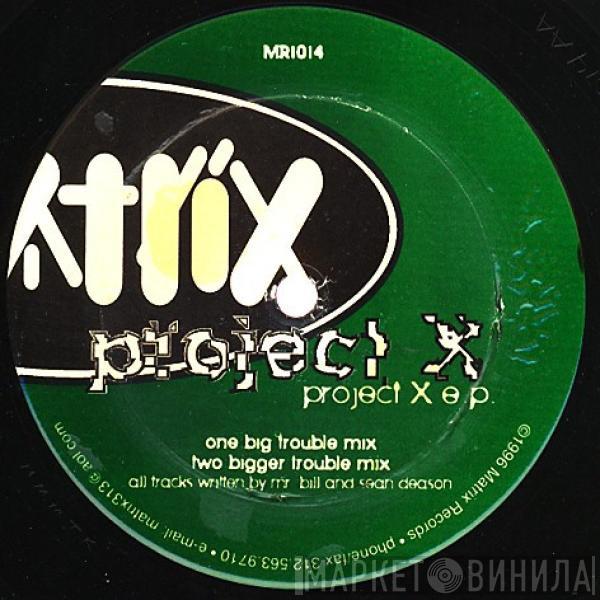 Project X  - Project X E.P.