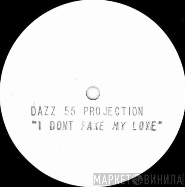 Projection - I Don't Fake My Love
