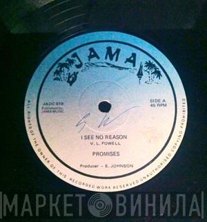 Promises  - I See No Reason / Reason For Dancing