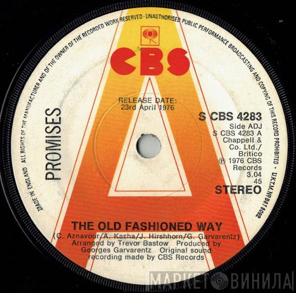 Promises  - The Old Fashioned Way