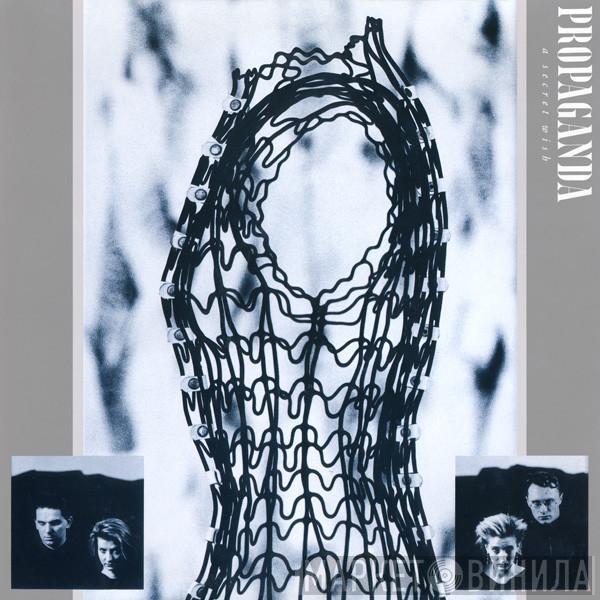  Propaganda  - A Secret Wish
