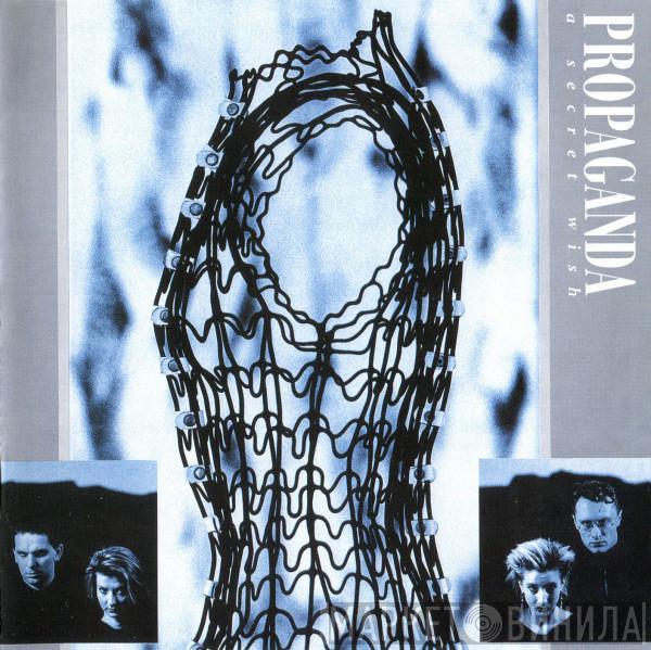  Propaganda  - A Secret Wish