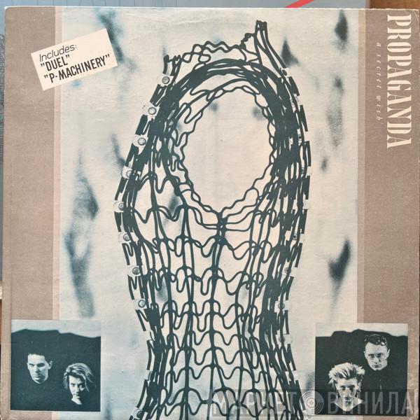  Propaganda  - A Secret Wish