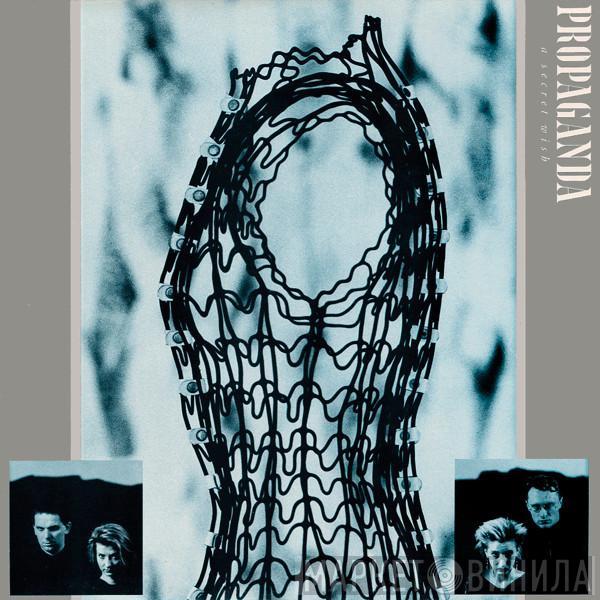  Propaganda  - A Secret Wish