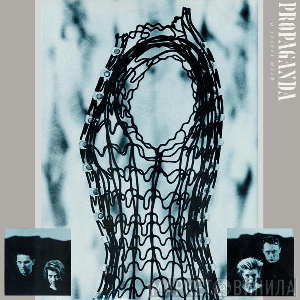  Propaganda  - A Secret Wish