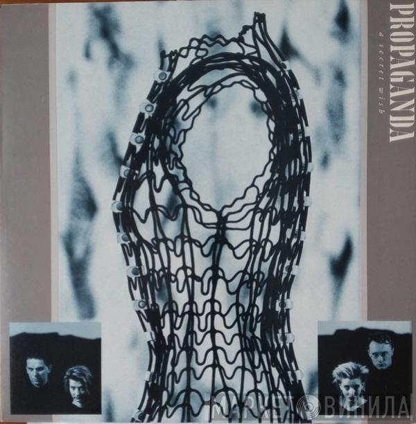  Propaganda  - A Secret Wish