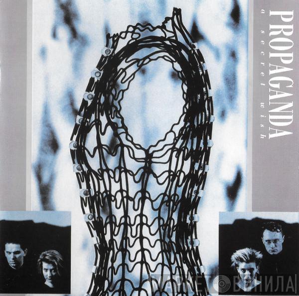  Propaganda  - A Secret Wish
