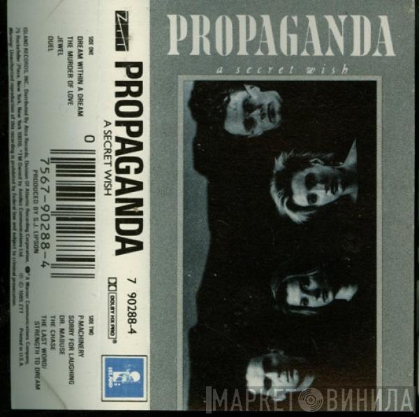  Propaganda  - A Secret Wish