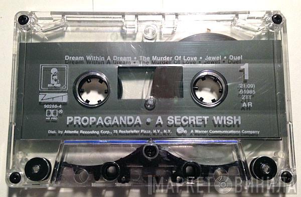  Propaganda  - A Secret Wish
