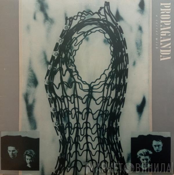  Propaganda  - A Secret Wish