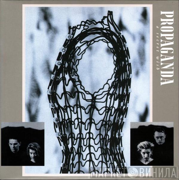  Propaganda  - A Secret Wish