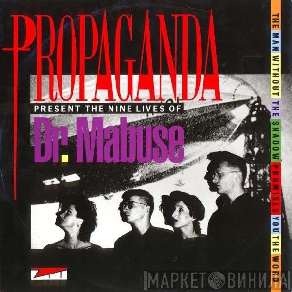 Propaganda - Dr. Mabuse