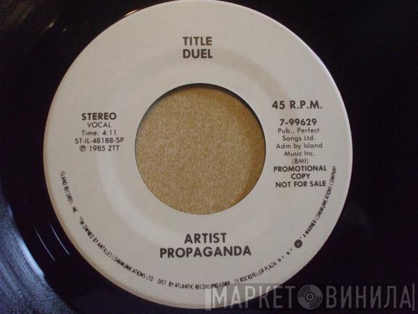  Propaganda  - Duel