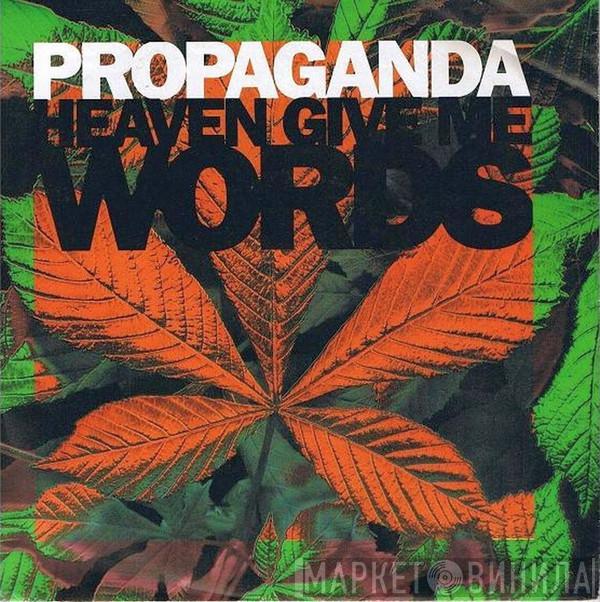 Propaganda - Heaven Give Me Words