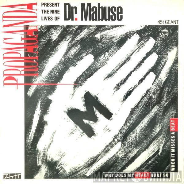  Propaganda  - The Nine Lives Of Dr. Mabuse