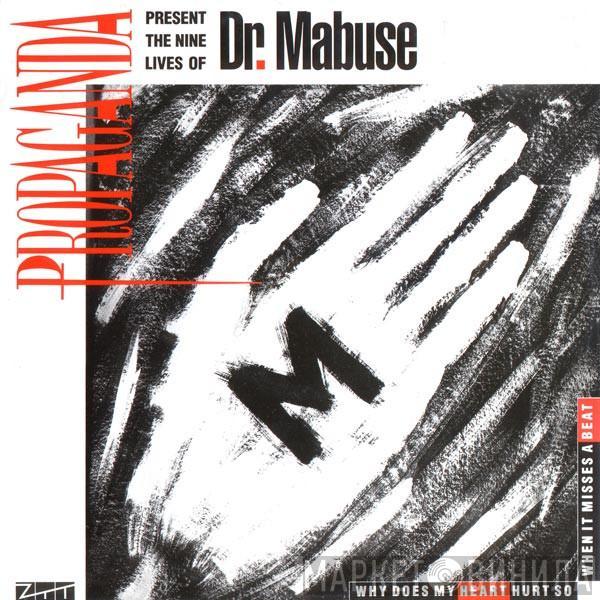 Propaganda - The Nine Lives Of Dr. Mabuse