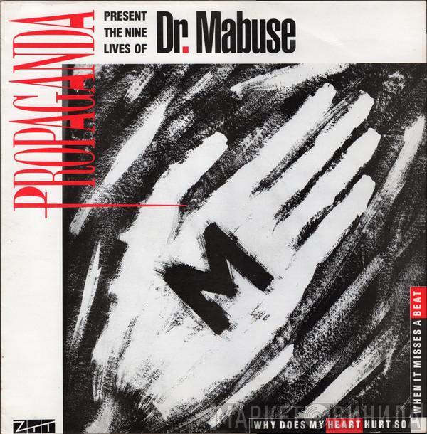  Propaganda  - The Nine Lives Of Dr. Mabuse