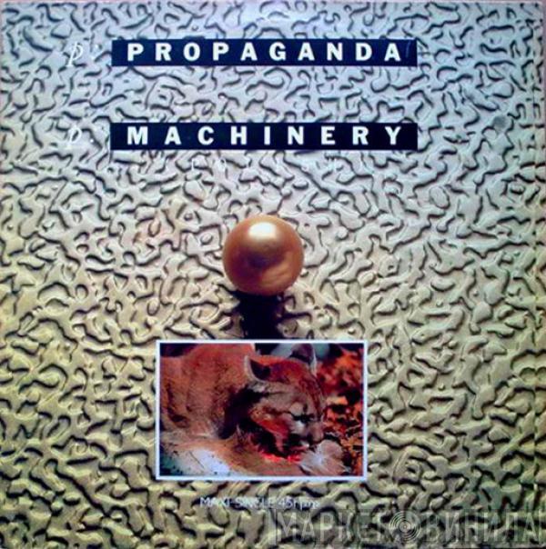  Propaganda  - p: Machinery