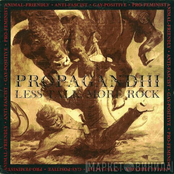  Propagandhi  - Less Talk, More Rock
