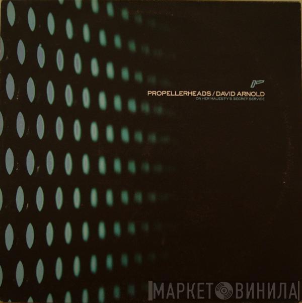 Propellerheads, David Arnold - On Her Majesty's Secret Service