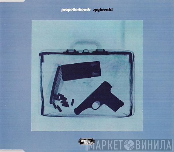  Propellerheads  - Spybreak!