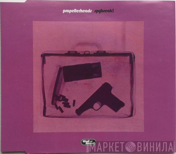 Propellerheads - Spybreak!