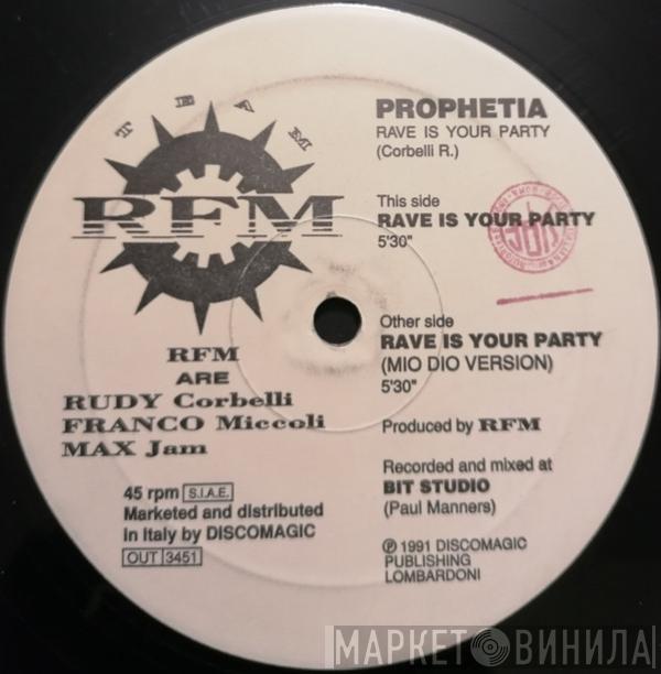 Prophetia - Rave Is Your Party