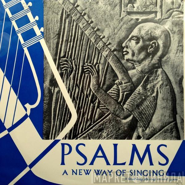  - Psalms - A New Way Of Singing