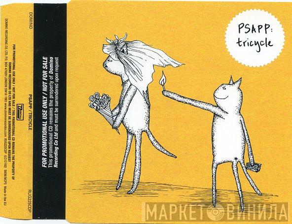  Psapp  - Tricycle