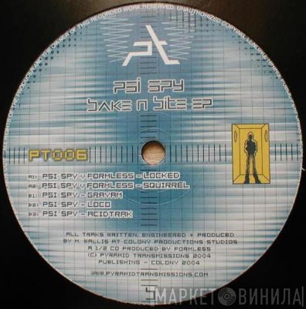Psi Spy - Bake N Bite EP