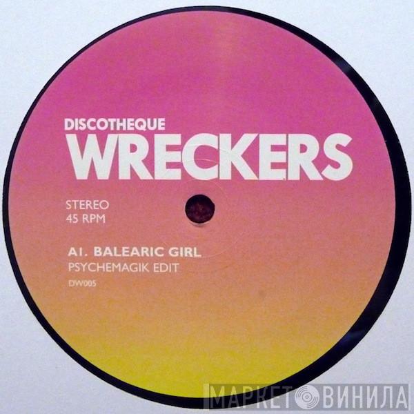 Psychemagik - Balearic Girl