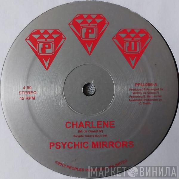 Psychic Mirrors - Charlene