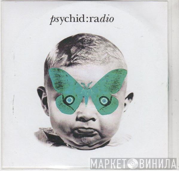 Psychid - Radio