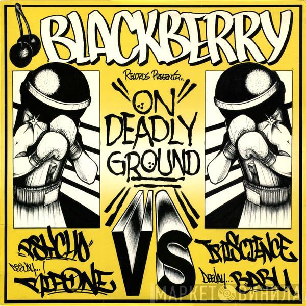 Psycho , Rip One, Rakaa-Iriscience, Babu - On Deadly Ground
