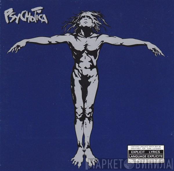  Psychotica  - Psychotica
