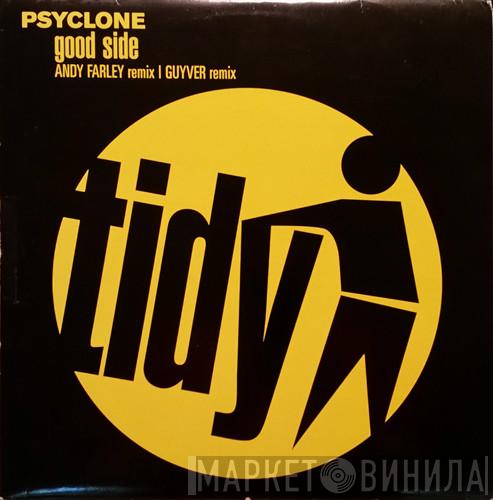 Psyclone - Good Side