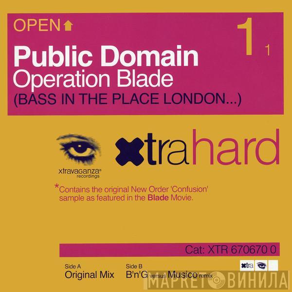  Public Domain  - Operation Blade (Bass In The Place London...)