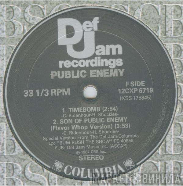  Public Enemy  - Timebomb B/W Son Of Public Enemy (Flavor-Whop-Version)