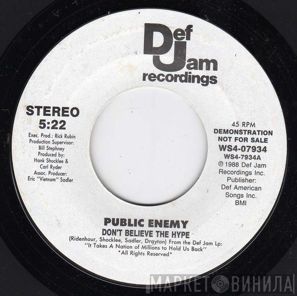 Public Enemy  - Don't Believe The Hype