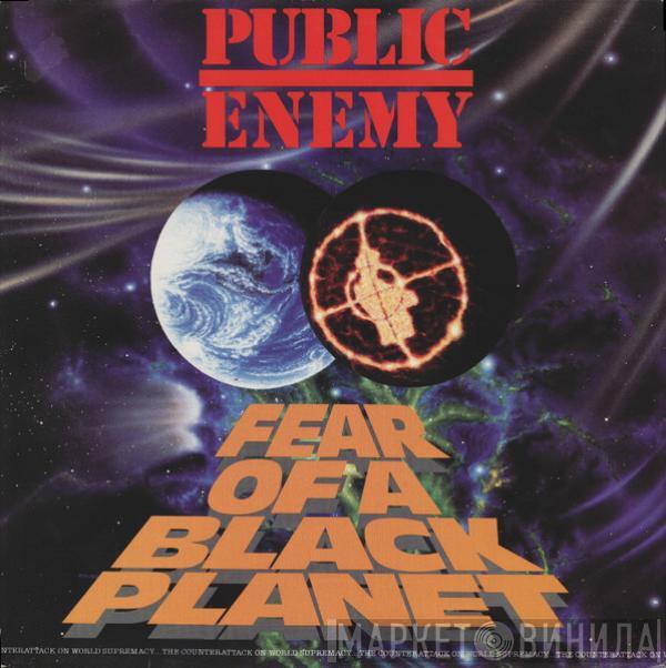 Public Enemy - Fear Of A Black Planet