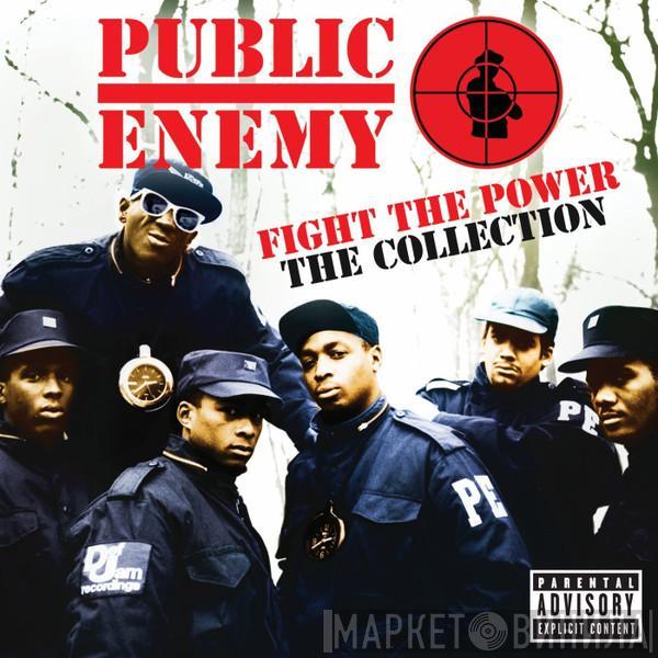 Public Enemy - Fight The Power - The Collection